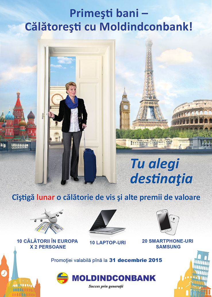 „Primeşti bani – Călătoreşti cu Moldindconbank!”