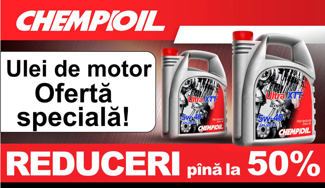 Oferta speciala pentru uleiurile Chempioil! Lichidarea stock-ului! Reduceri de pana la 50%!