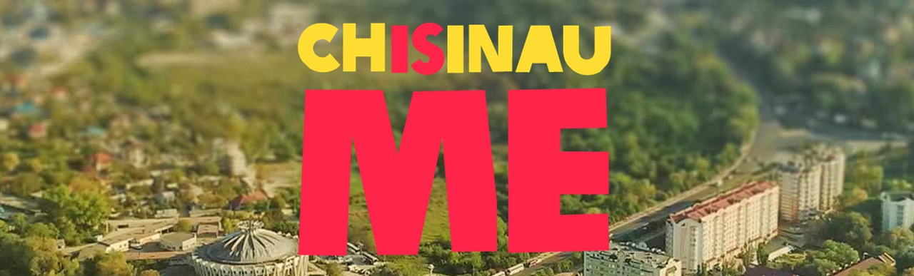 Chisinau Is Me: Сделаем Кишинев ярче!