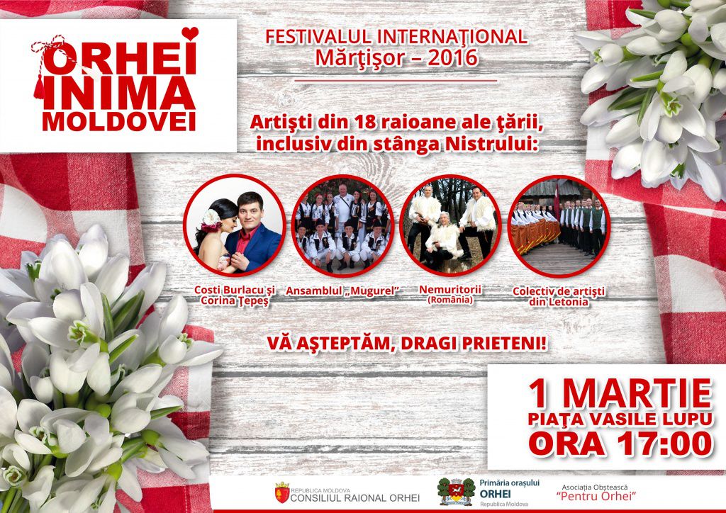 Festivalul Internaţional Mărţişor – 2016 „Orhei inima Moldovei”