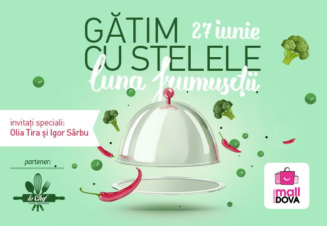 La Shopping MallDova gătești cu stelele