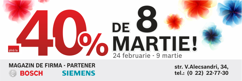 Bosch Siemens: reduceri până la 40% cu prilejul zilei de 8 Martie!