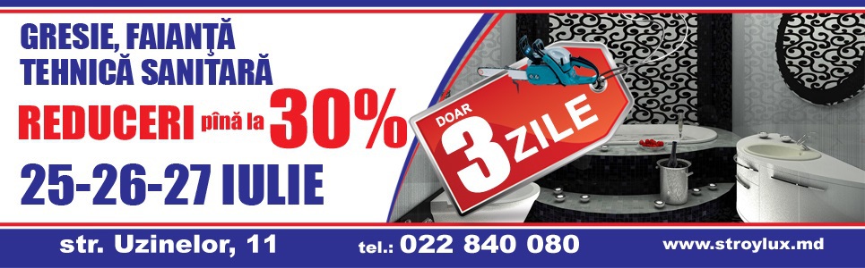 Cumpără tot ce iţi doreşti cu o reducere de pîna la 50% la magazinul  Stroy Lux