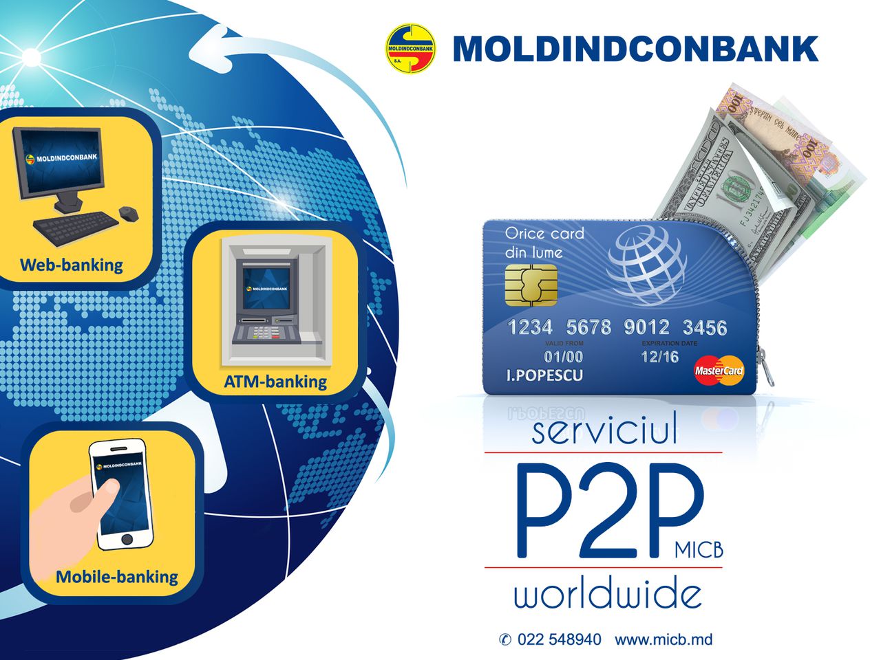 Acum efectuaţi transferuri internaţionale prin cardurile MasterCard de la Moldindconbank