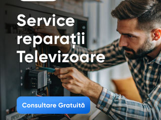 Reparatie televizoare ; Reparatie televizoare