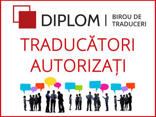 Traduceri profesionale Diplom. Apostilă. Legalizarea Chișinău Bălți Cahul Comrat Drochia foto 3