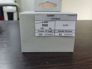 Sony YY953 /990 lei / Credit