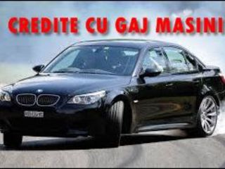 Credite auto, credite  cu  gaj  masini foto 8