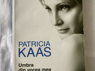 Vind cu 30 lei Umbra din vocea mea autobuografie Patricia Kaas