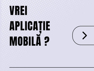 Creez aplicatii mobile moderne și captivante!