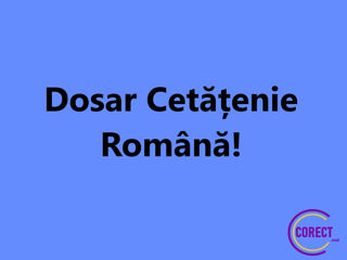 Bălți – Programări Online pentru depunerea Dosarului de Redobândire a Cetățeniei Române/Jurământ! foto 2