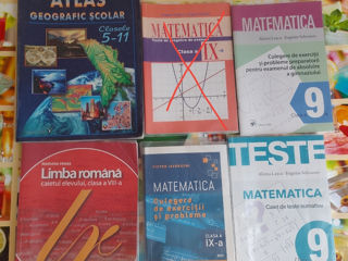 1.Matematica teste culegeri cl9. 2.Limba Romana (caietul elevului)cl.8. 3.Atlas cl5-11