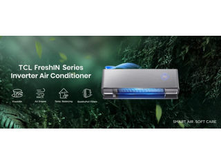 Condiționer TCL FreshIN Invertеr TAC-09CHSD/FAI (Încalzire și răcire, 25m2, 9000BTU, 2930W) foto 6