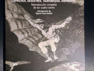 Гравюры Франсиско Гойя.  Gravuri de Francisco Goya. 300 lei/леев.