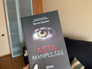 Cartea Arta Manipulării  de Kevin Dutton