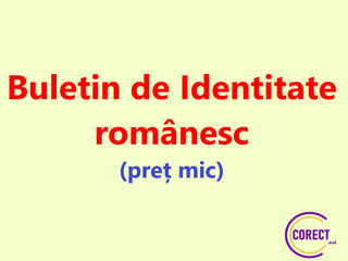 Buletin de Identitate românesc! foto 3