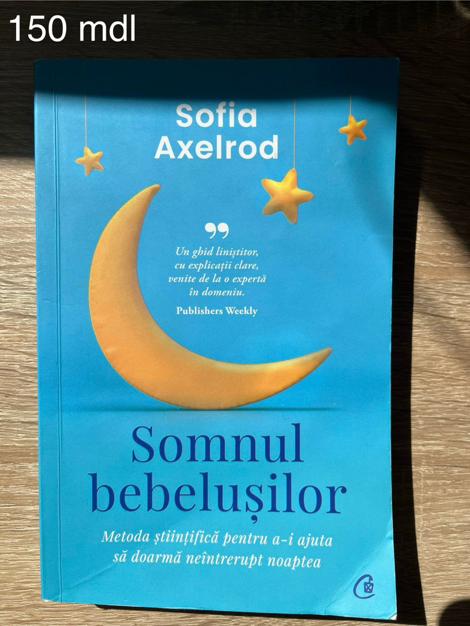 Carti parenting //Somnul bebelusilor //Cel mai fericit bebelus din lume foto 0