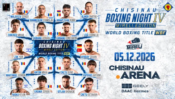 5 DECEMBRIE — CHISINAU BOXING NIGHT IV: MIRELI EDITION