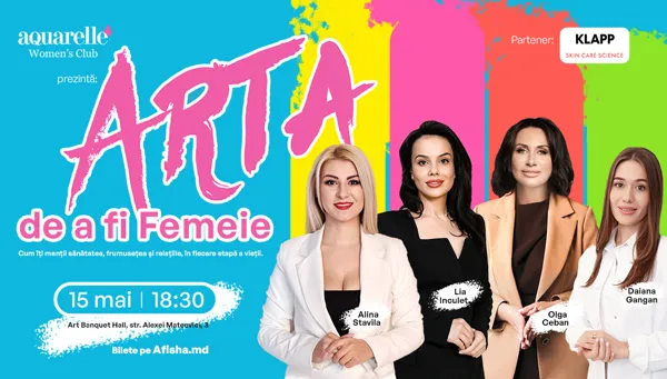 Arta de a fi femeie by Aquarelle WOMEN’S CLUB