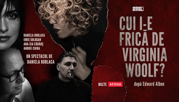 Cui i-e frică de Virginia Woolf 26.11.2026