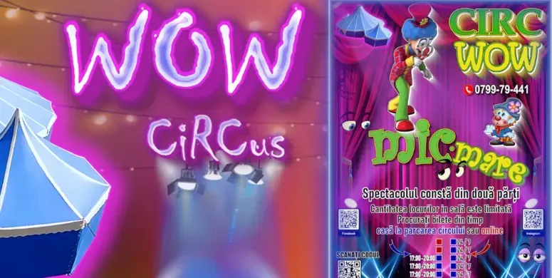 Circus WOW. Program nou „MIC-MARE” Rezina