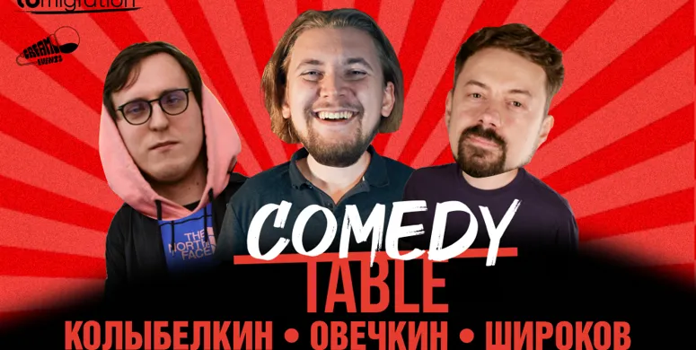 Comedy Table