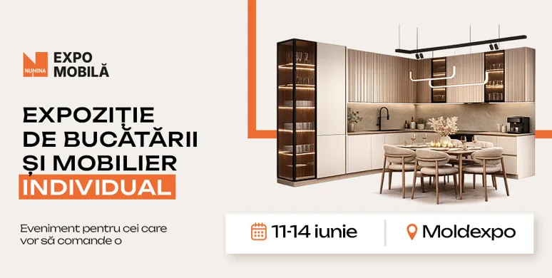 Numina Expo Mobilă — expoziție de bucătării și mobilier personalizat
