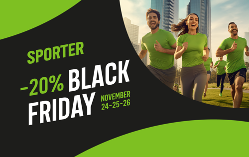 Black Friday: un maraton de reduceri pentru evenimentele Sporter!