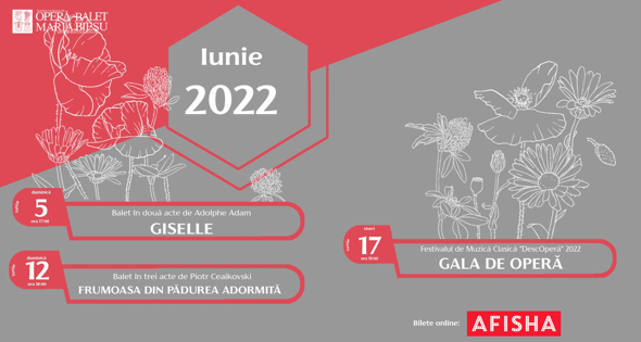 Spectacolele lunii iunie la Teatrul Național de Operă și Balet