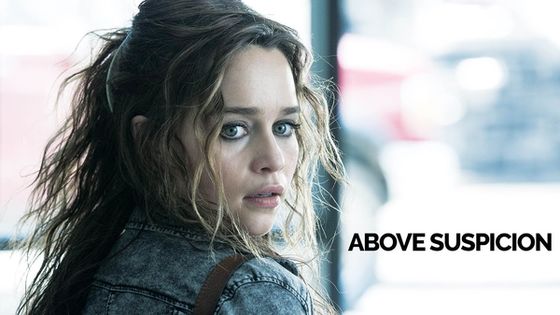 Emilia Clarke, în cel mai nou trailer al filmului „Above Suspicion”