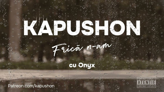 Kapushon a lansat o nouă melodie alături de Onyx