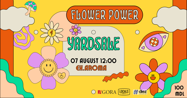 Что готовит жителям и гостям Кишинева FLOWER POWER YARDSALE 7 августа?