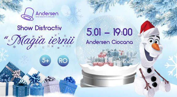 Casă de spectacole Andersen prezintă Show-ul Distractiv Magia iernii