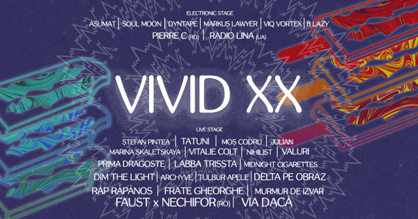 Cine va evolua la festivalul VIVID din acest weekend?