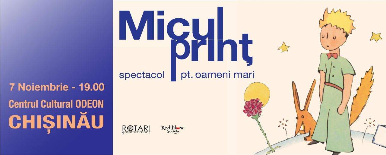 Micul Prinț - Spectacol pentru oameni mari