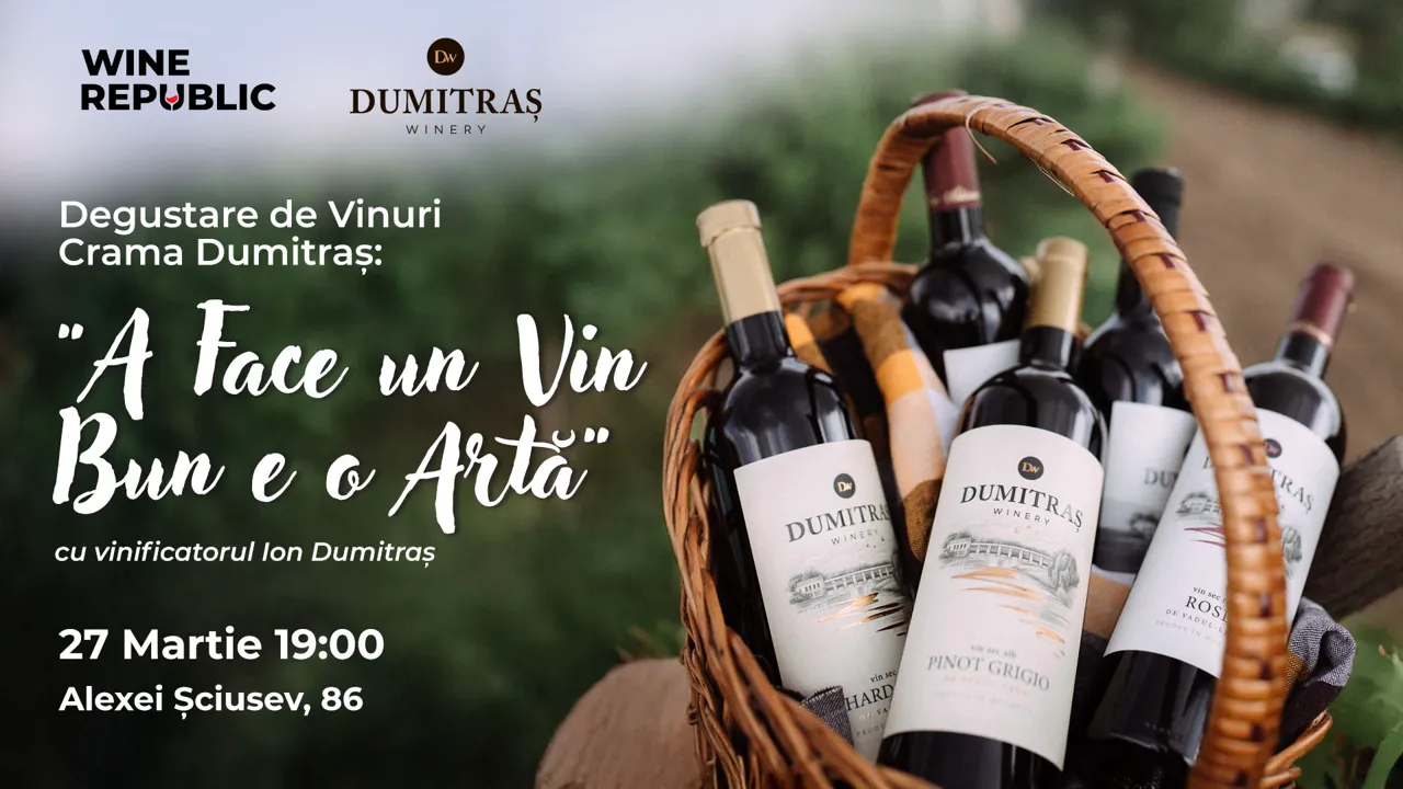 Degustare de vinuri de la Crama Dumitraș