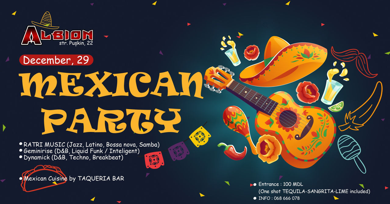 Mexican Party in Albion