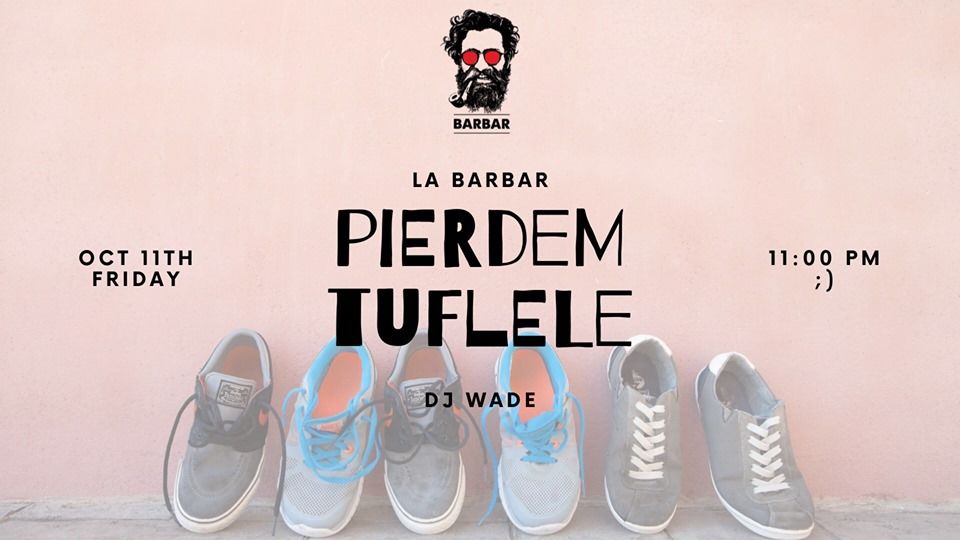 La barbar pierdem tuflele