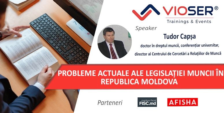 Probleme actuale ale legislației muncii în Republica Moldova
