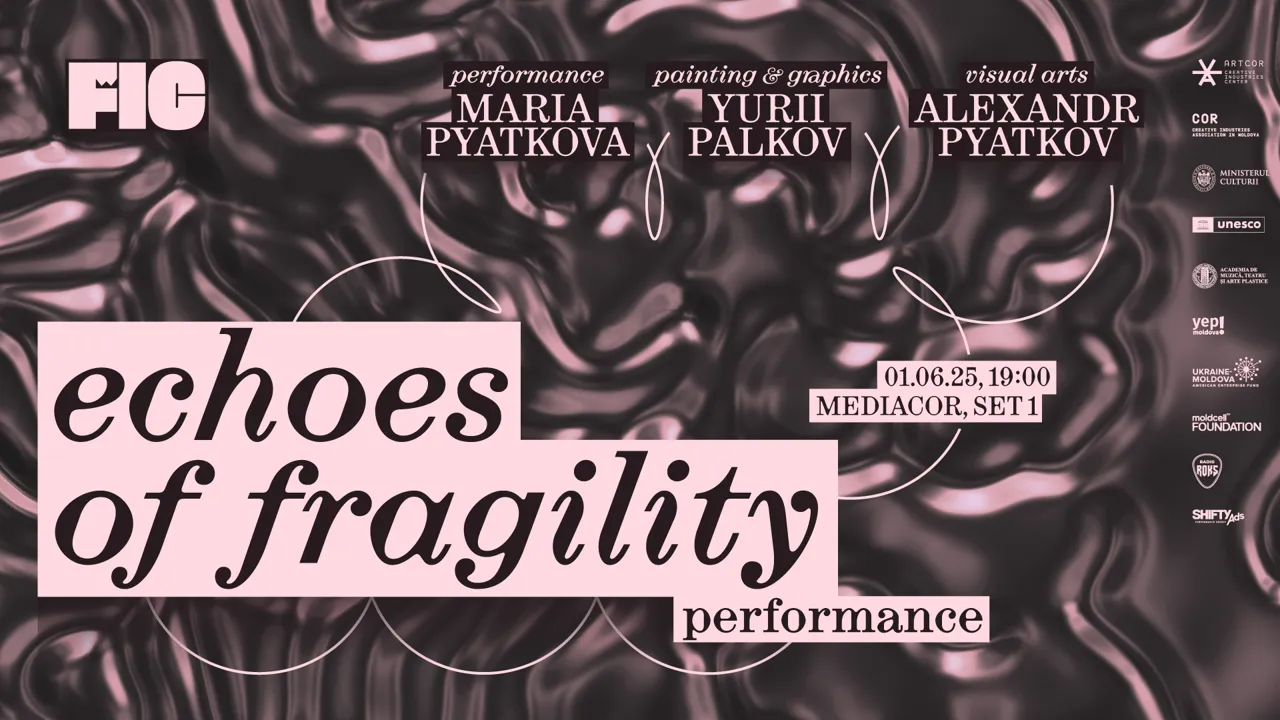 Echoes of Fragility – Performance multimedia la FIC 2025