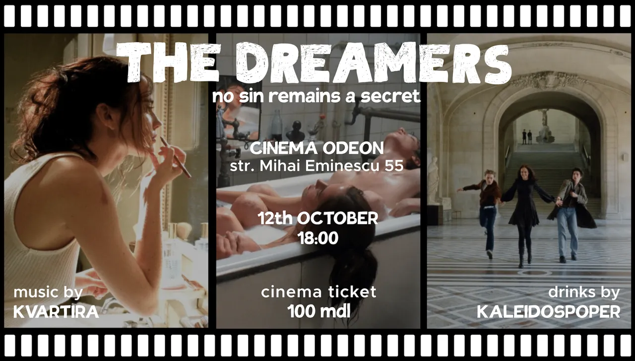 Proiecția filmului "The Dreamers" de Bernardo Bertolucci