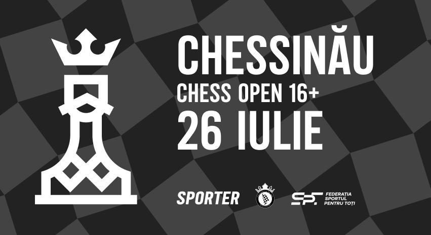 Chessinau Open 16+ - турнир по шахматам