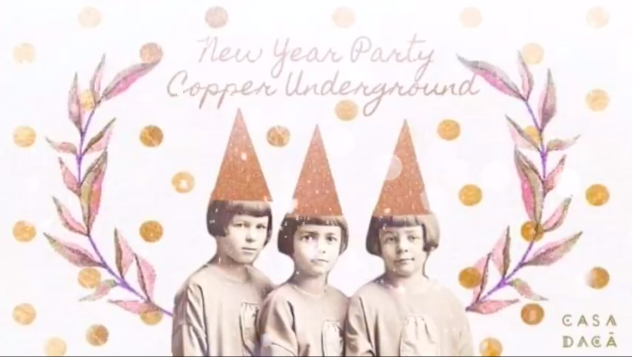 New Year Party Copper Underground