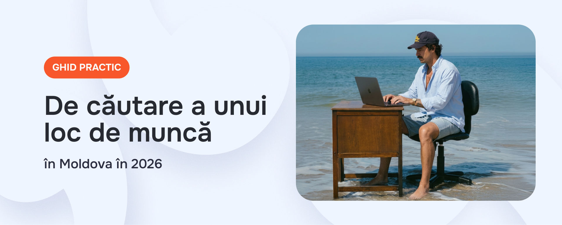 Ghid practic de căutare a unui loc de muncă în Moldova: cum aplici și cum eviți anunțurile false