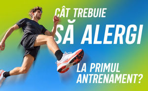 Cât trebuie să alergi la primul antrenament?
