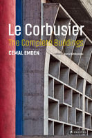 Le Corbusier | the Complete Buildings