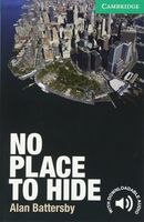"No Place to Hide" Alan Battersby (Level 3 Lower-intermediate)