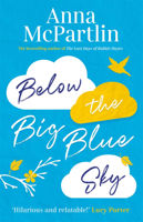 Below the Big Blue Sky: Anna McPartlin