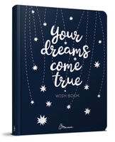 Bloc notes-uri  WISH BOOK. YOUR DREAMS COME TRUE. №8, А5