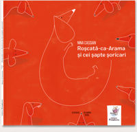 Roșcată-ca-Arama și cei șapte șoricari - Nina Cassian